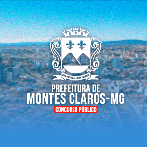 PREFEITURA DE MONTES CLAROS/MG (PÓS-EDITAL) – PEB II – EDUCAÇÃO FÍSICA