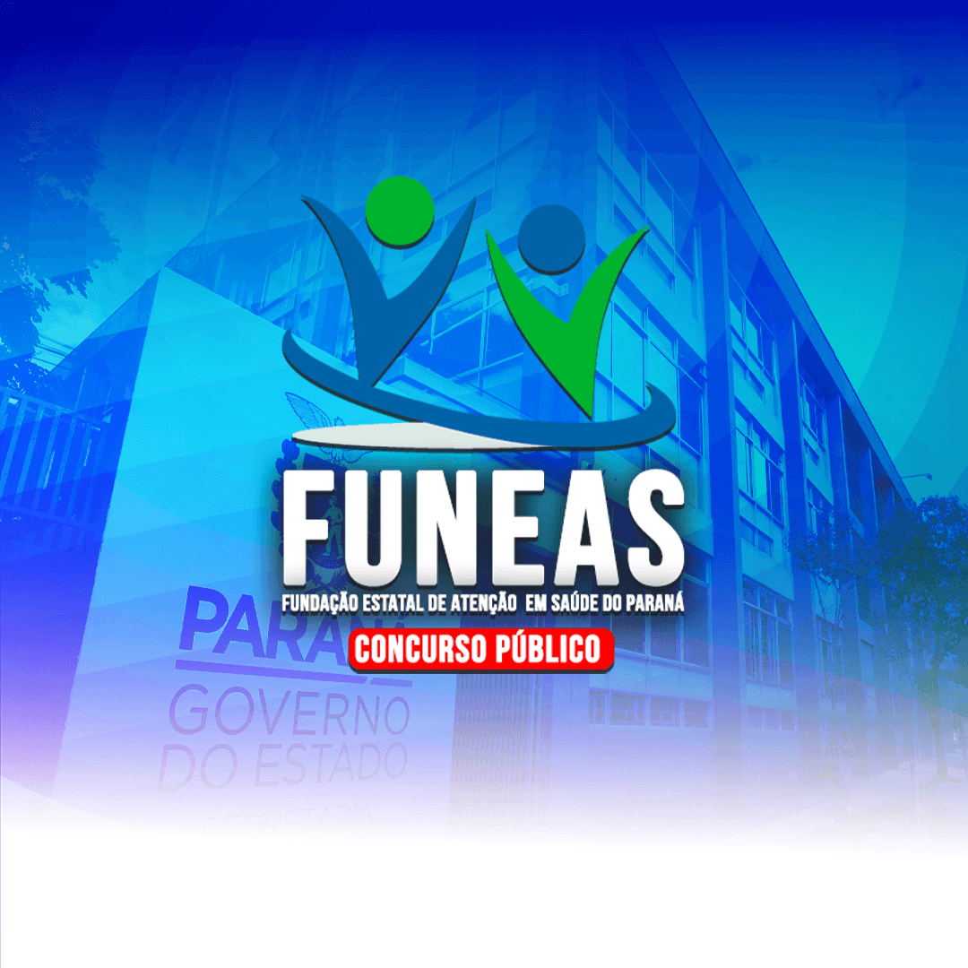 FUNEAS/PR (PRÉ-EDITAL) – CURSOS