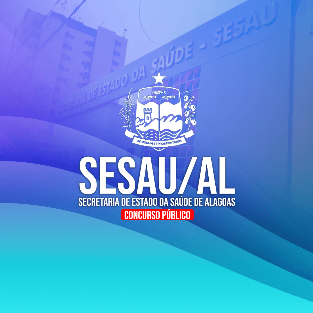 SESAU ALAGOAS (PRÉ EDITAL) CURSOS