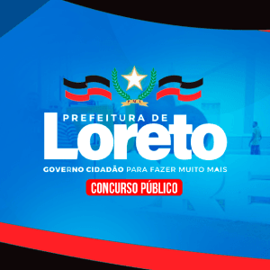 PREFEITURA DE LORETO/MA (PÓS-EDITAL) – TÉCNICO EM ENFERMAGEM