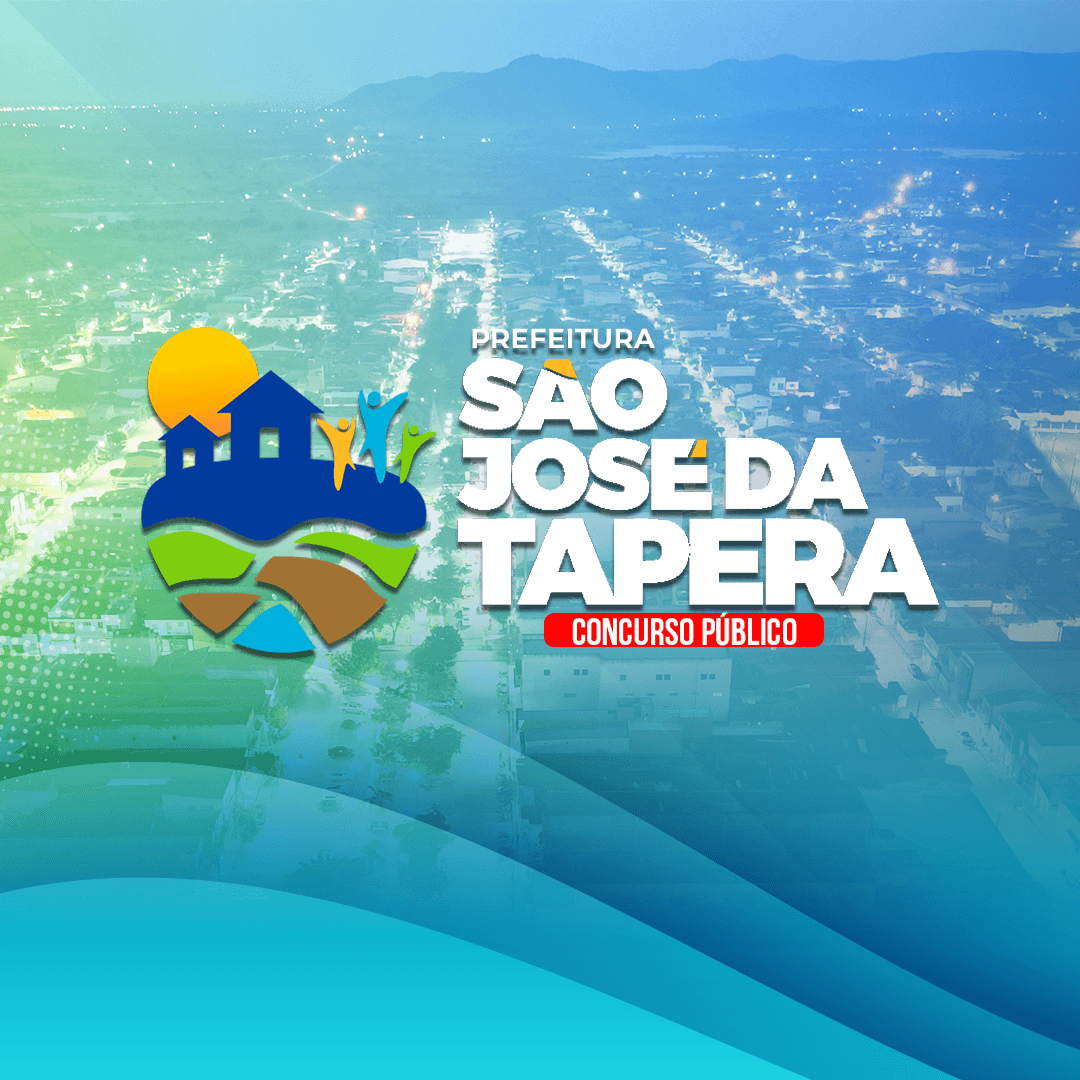 PREFEITURA DE SÃO JOSÉ DA TAPERA/AL (PÓS-EDITAL) – CURSOS