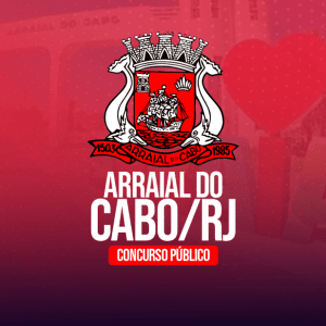 PREFEITURA DE ARRAIAL DO CABO/RJ (PRÉ EDITAL) NÍVEL SUPERIOR