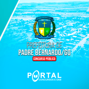 PREFEITURA DE PADRE BERNARDO (PÓS-EDITAL) – AGENTE ADMINISTRATIVO