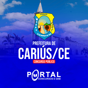 PREFEITURA DE CARIUS/CE (PÓS-EDITAL) - DIVERSOS CARGOS - NÍVEL MÉDIO
