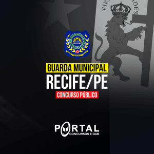 GUARDA MUNICIPAL - RECIFE/PE (PRÉ-EDITAL)