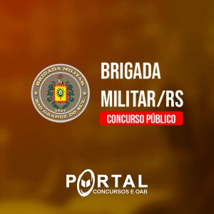 BRIGADA MILITAR/RS (PRÉ EDITAL) SOLDADO