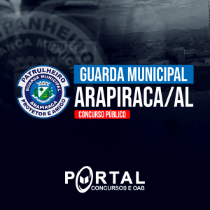 GCM ARAPIRACA (PÓS EDITAL) GUARDA CIVIL MUNICIPAL