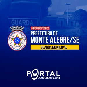 GUARDA MUNICIPAL MONTE ALEGRE/SE (PRÉ EDITAL)